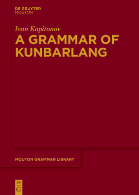 A Grammar of Kunbarlang