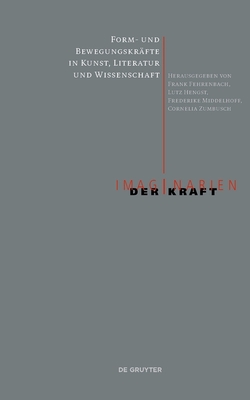 Form- und Bewegungskrafte in Kunst, Literatur und Wissenschaft