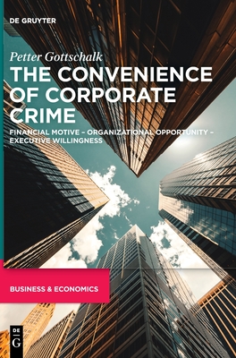 The Convenience of Corporate Crime