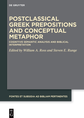 Postclassical Greek Prepositions and Conceptual Metaphor