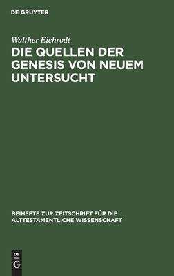 Quellen der Genesis von neuem untersucht