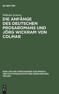 Anfänge des deutschen Prosaromans und Jörg Wickram von Colmar