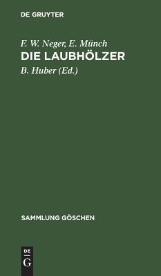 Laubhölzer
