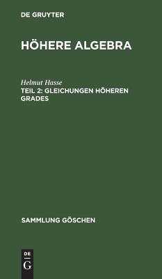 Gleichungen Höheren Grades