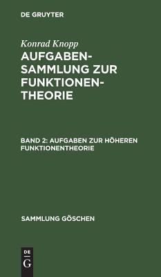 Aufgaben Zur Höheren Funktionentheorie