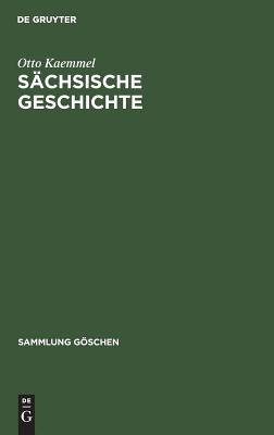 Sächsische Geschichte