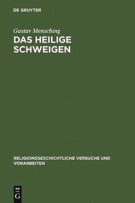 heilige Schweigen