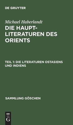 Literaturen Ostasiens und Indiens