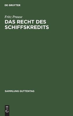 Recht des Schiffskredits