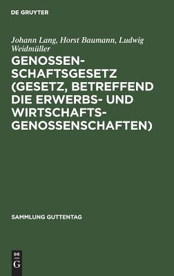 Genossenschaftsgesetz (Gesetz, betreffend die Erwerbs- und Wirtschaftsgenossenschaften)