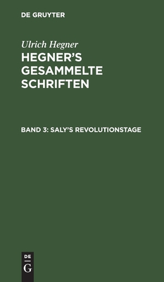 Saly''s Revolutionstage
