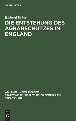 Entstehung des Agrarschutzes in England