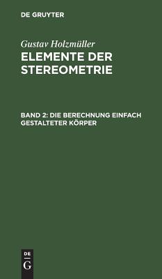 Berechnung einfach gestalteter Körper