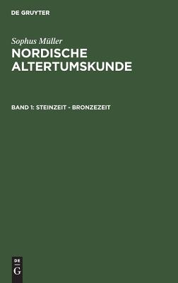Steinzeit - Bronzezeit