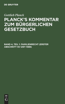 Familienrecht (Erster Abschnitt §§ 1297–1588)