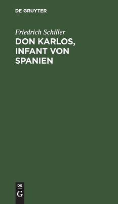 Don Karlos, Infant von Spanien