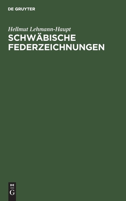 Schwäbische Federzeichnungen