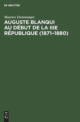 Auguste Blanqui au début de la IIIe République (1871–1880)