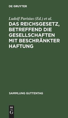 Reichsgesetz, betreffend die Gesellschaften mit beschränkter Haftung