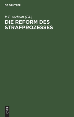 Reform des Strafprozesses