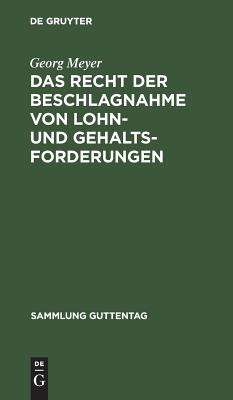 Recht der Beschlagnahme von Lohn- und Gehaltsforderungen