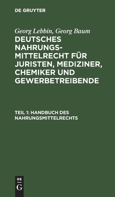 Handbuch des Nahrungsmittelrechts