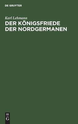 Königsfriede der Nordgermanen