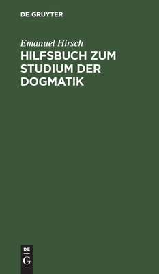 Hilfsbuch Zum Studium Der Dogmatik