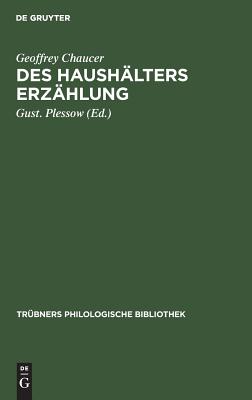 Des Haushälters Erzählung