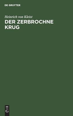 Der Zerbrochne Krug