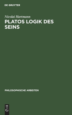 Platos Logik Des Seins