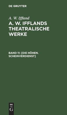Die Höhen. Scheinverdienst