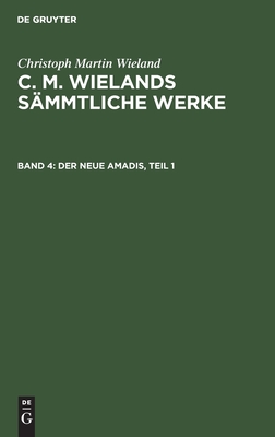 neue Amadis, Teil 1