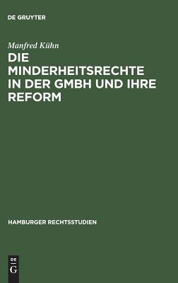 Minderheitsrechte in der GmbH und ihre Reform