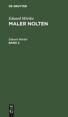 Maler Nolten. Band 2