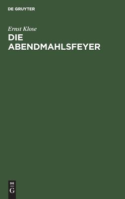 Abendmahlsfeyer