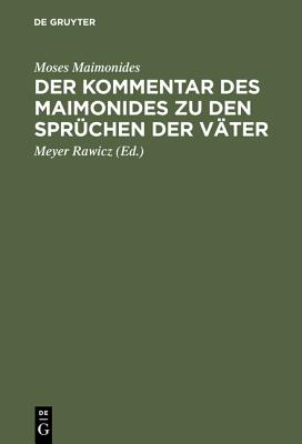 Kommentar des Maimonides zu den Sprüchen der Väter