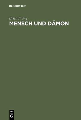 Mensch Und Dämon