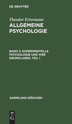 Experimentelle Psychologie und ihre Grundlagen, Teil 1