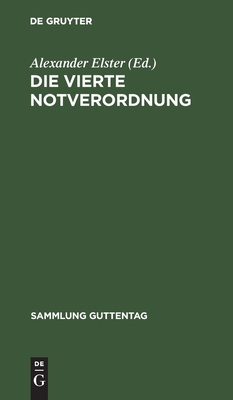 vierte Notverordnung
