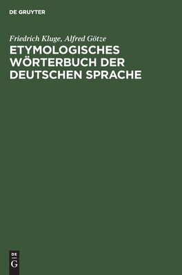 Etymologisches Wörterbuch Der Deutschen Sprache
