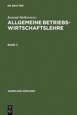 Allgemeine Betriebswirtschaftslehre. Band 3