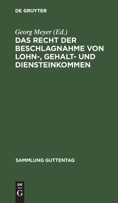Recht der Beschlagnahme von Lohn-, Gehalt- und Diensteinkommen