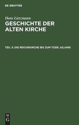 Reichskirche bis zum Tode Julians