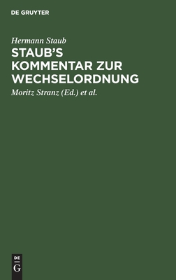 Staub''s Kommentar zur Wechselordnung
