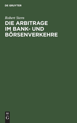 Arbitrage im Bank- und Börsenverkehre