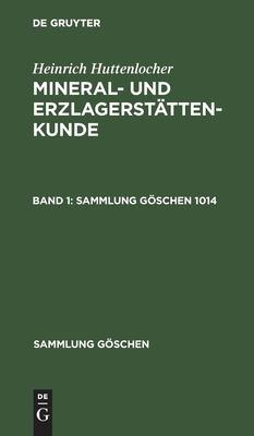 Mineral- und Erzlagerstättenkunde. Band 1