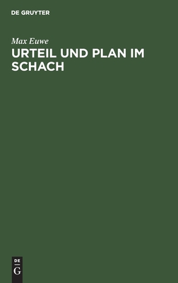 Urteil und Plan im Schach