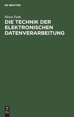 Technik der elektronischen Datenverarbeitung