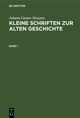 Kleine Schriften zur alten Geschichte. Band 1